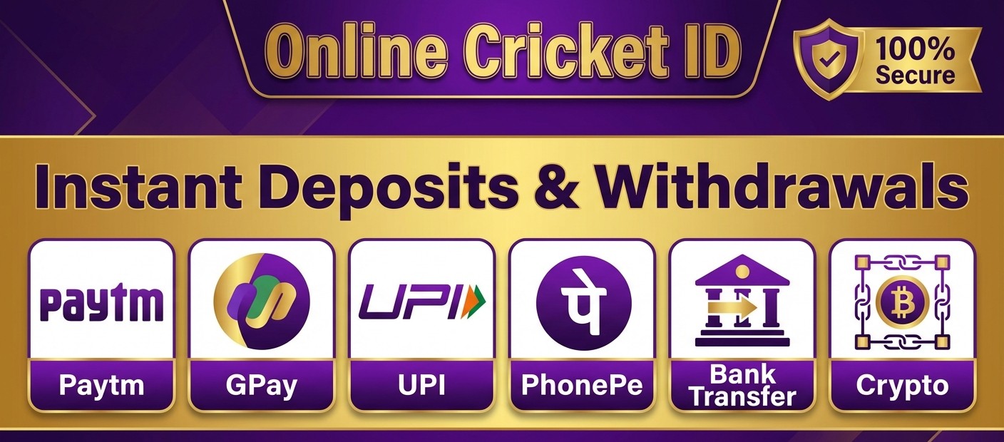Online Cricket ID - Instant Deposits and Withdrawals - Paytm GPay UPI PhonePe Bank Transfer Crypto
